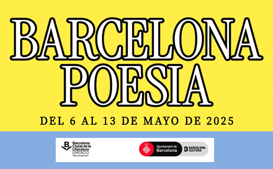 Barcelona Poesía “la fuerza de la palabra”