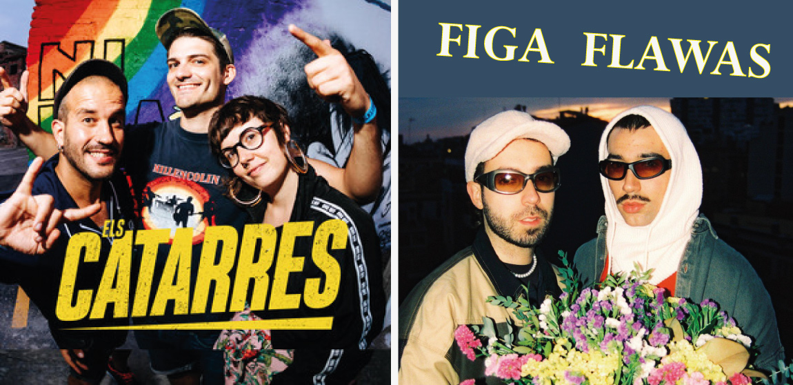 Concert de Els Catarres i Figa Flawas el 4 de juliol a Gavà