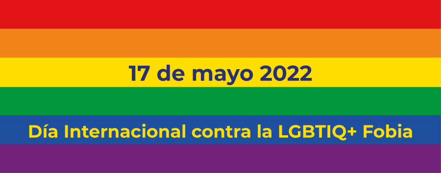 Día internacional Contra la LGTBIQ+ Fobia