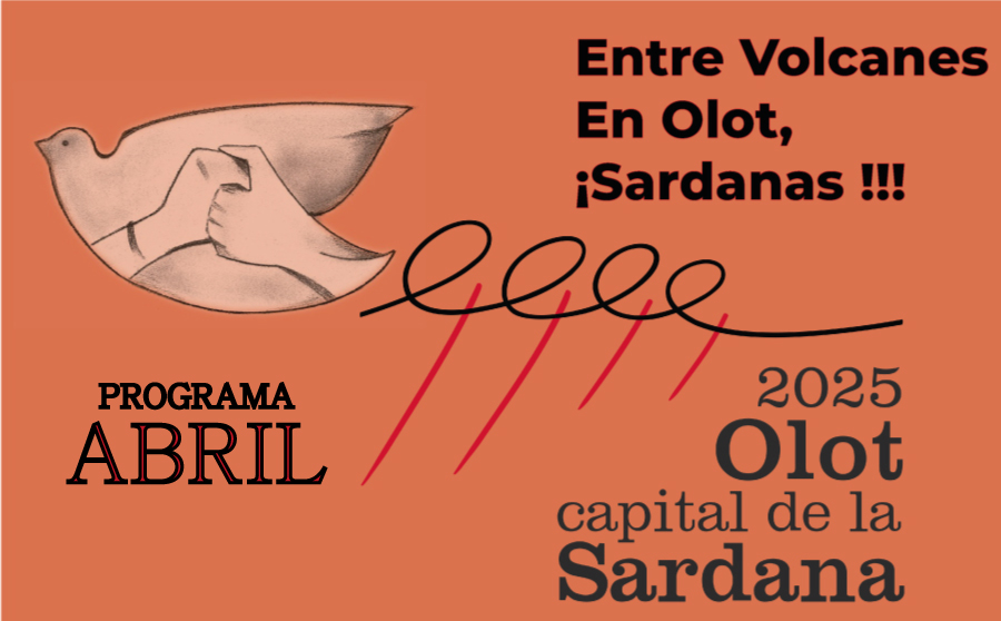 Abril, Olot y la Capital de la Sardana 2025