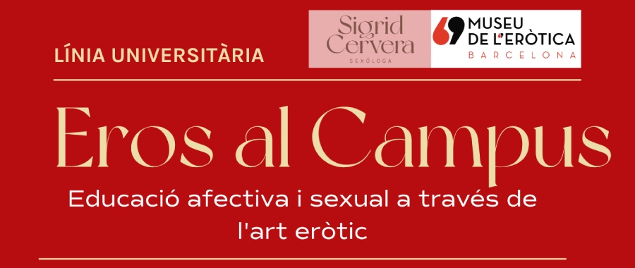 Eros Campus i Educacio sexual universitaria