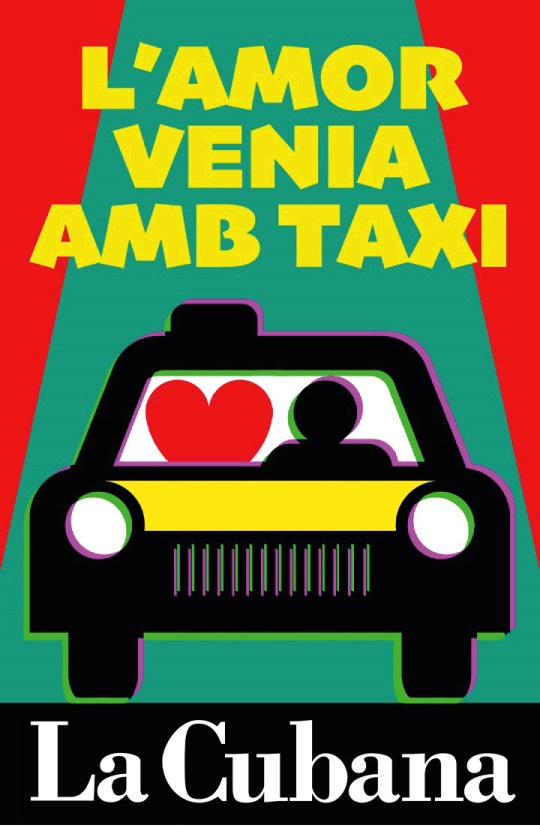 La Cubana i L'Amor Venia amb taxi - cartell