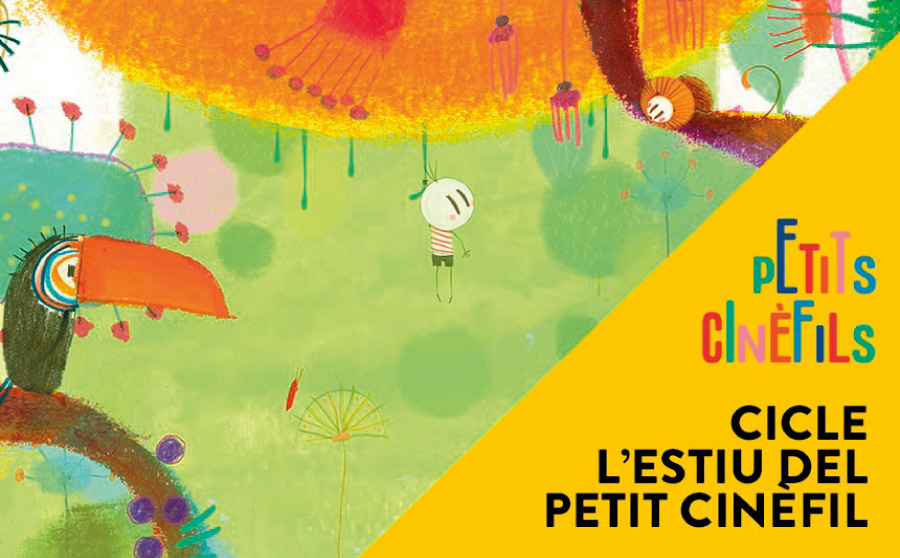 Cicle de Cinema Infantil “Petits Cinèfils”