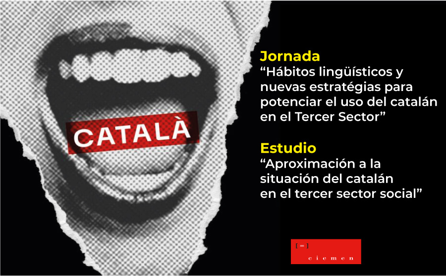 Potenciar el uso del Catalán en el Tercer Sector
