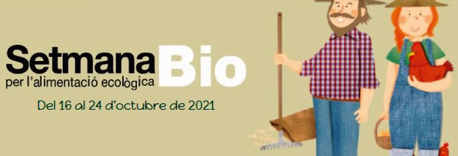 Setmana BIO 2021 i els productes ecològics
