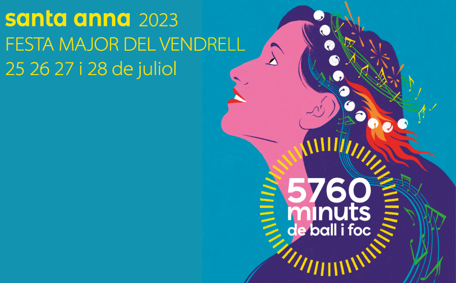 Estamos en Fiesta Mayor 2023 - El Vendrell