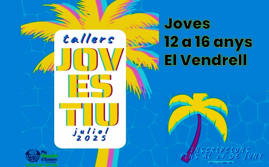 Tallers JOVESTIU 2025 - El Vendrell