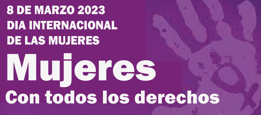 Día Mundial de la Mujer por el feminismo el 8M