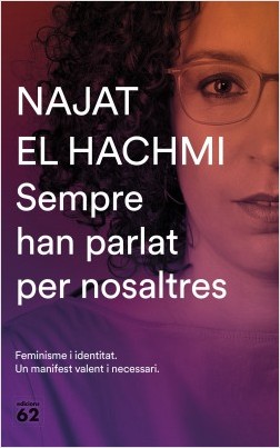 Sempre han parlat per nosaltres  - Najat El Hachmi