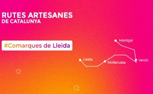 Ruta Artesana por Comarcas de Lleida