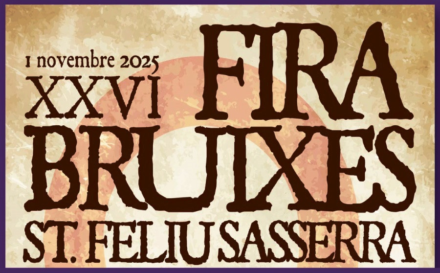 Fes-ta Bruixa y Fira de les Bruixes: Sant Feliu Sasserra