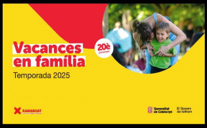Vacances en família 2025