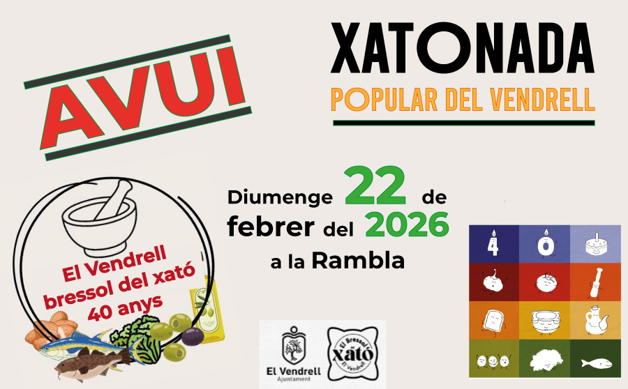 Avui: Xatonada del Vendrell 2026