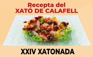 El Xató de Calafell, una bona recepta!