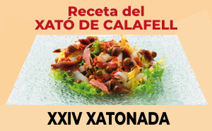 El Xató de Calafell, ¡una buena receta!