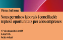 Empreses: productivitat, canvis laborals i conciliació