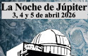 La Noche de Júpiter del 3 al 5 de abril